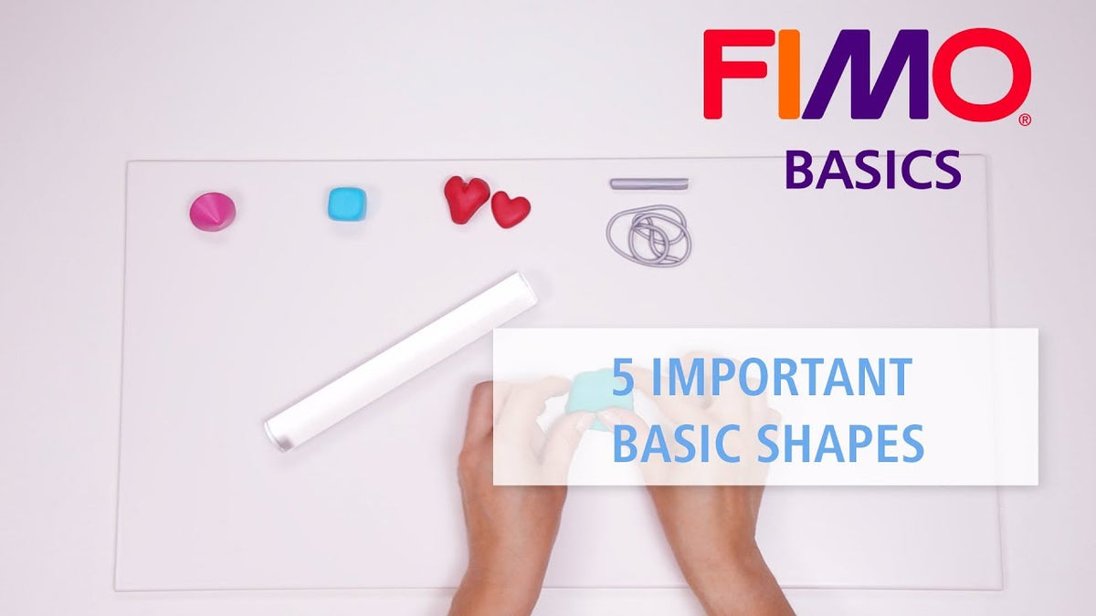 FIMO BASICS Tutorial - 5 important Basic Shapes
