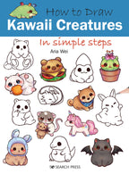 How To Draw Kawaii Creatures In Simple Steps Book