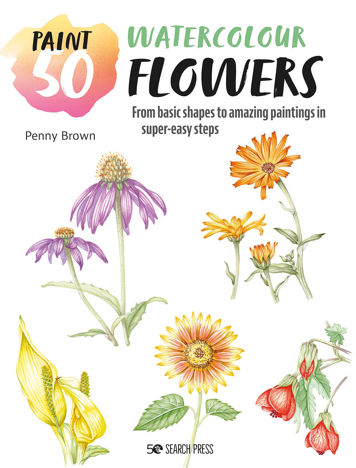 Paint 50 Watercolour Flowers Book